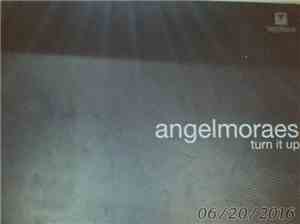 Angel Moraes - Turn It Up