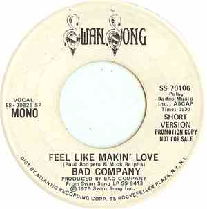 Bad Company  - Feel Like Makin' Love