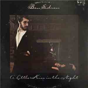 Ben Sidran - A Little Kiss In The Night