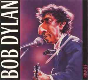 Bob Dylan - Himself