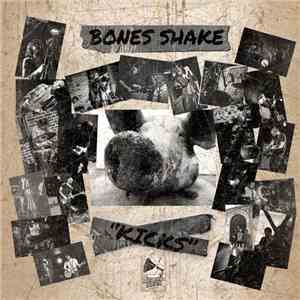 Bones Shake - 
