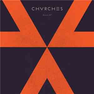 Chvrches - Recover EP