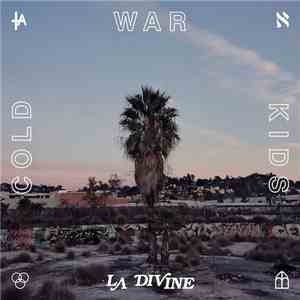Cold War Kids - La Divine