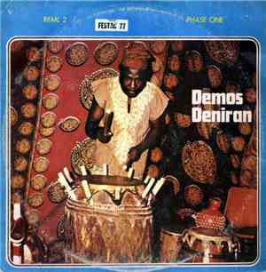 Demos Deniran And His Dynamic African Rhythmers - Festac 77 Phase One