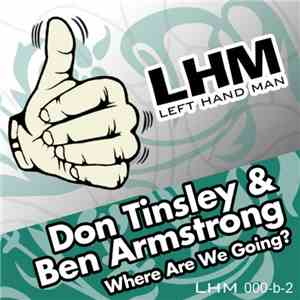 Don Tinsley & Ben Armstrong  - Where Are We Going?