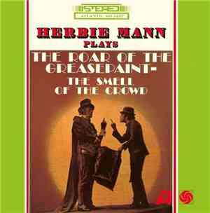 Herbie Mann - The Roar Of The Greasepaint- The Smell Of The Crowd