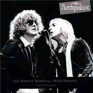 Ian Hunter Band Featuring Mick Ronson - Live At Rockpalast