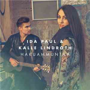 Ida Paul & Kalle Lindroth - Hakuammuntaa