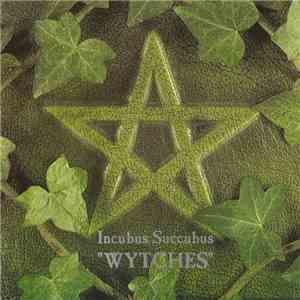 Incubus Succubus - Wytches