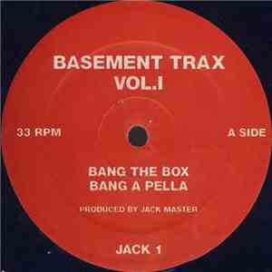 Jack Master - Basement Trax Vol.I