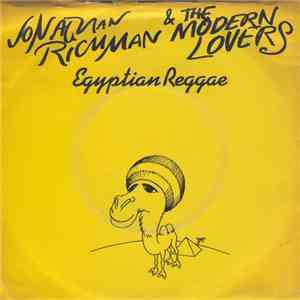 Jonathan Richman & The Modern Lovers - Egyptian Reggae