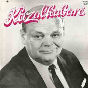 Kazal László - Kazalkabaré