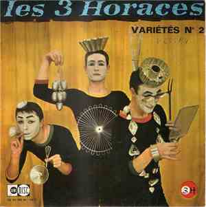 Les 3 Horaces - Variétés Nº2
