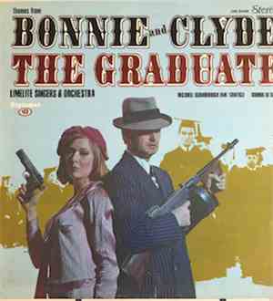 Limelite Singers & Orchestra - Themes from Bonnie & Clyde  The Graduate