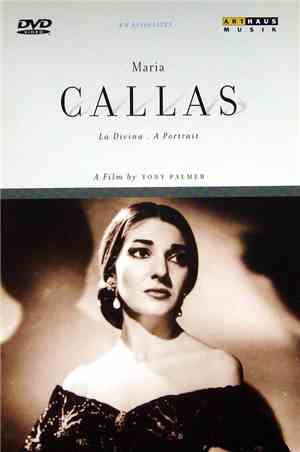 Maria Callas / Tony Palmer  - Maria Callas La Divina . A Portrait - A Film  ...
