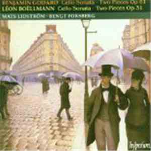 Mats Lidström, Bengt Forsberg - Boellmann Godard Cello Sonatas