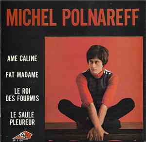 Michel Polnareff - Ame Caline