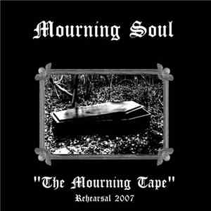 Mourning Soul - The Mourning Tape - Rehearsal 2007