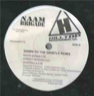 Naam Brigade - Let The Hustler's Play Remix / Down To The Gristle Remix