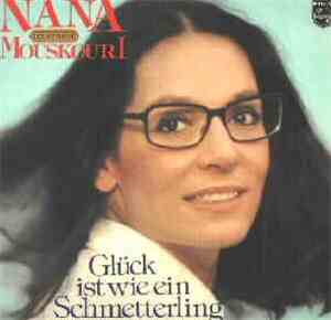Nana Mouskouri - Glück Ist Wie Ein Schmetterling