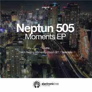 Neptun 505 - Moments EP