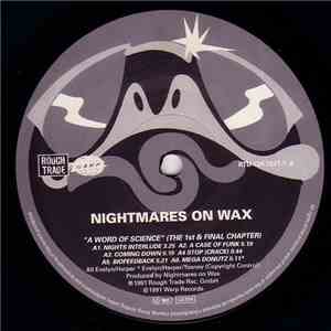 Nightmares On Wax - A Word Of Science