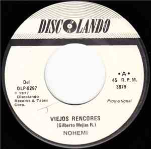 Nohemi - Viejos Rencores