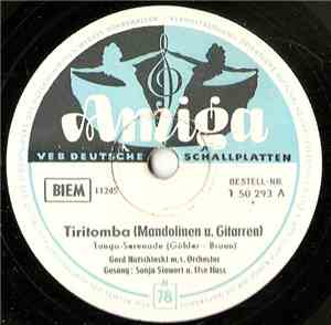 Orchester Gerd Natschinski - Tiritomba (Mandolinen Und Gitarren) / Die Ster ...