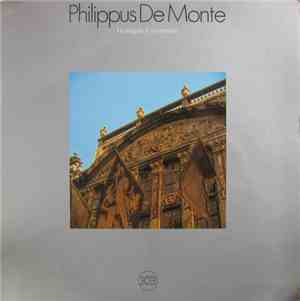 Philippus De Monte, Huelgas Ensemble, Paul van Nevel - Philippus De Monte