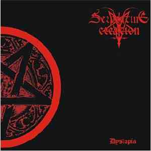 Serpentine Creation - Dystopia