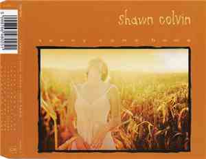 Shawn Colvin - Sunny Came Home