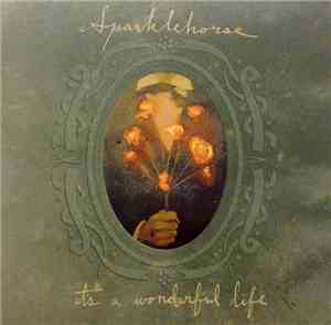 Sparklehorse - It's A Wonderful Life