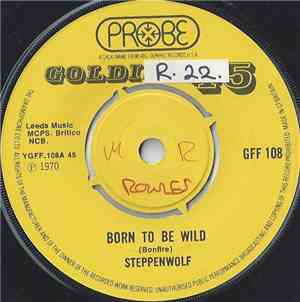 Steppenwolf - Born To Be Wild / Magic Carpet Ride