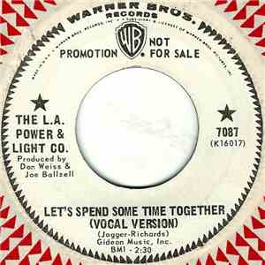 The L.A. Power & Light Co. - Let's Spend Some Time Together