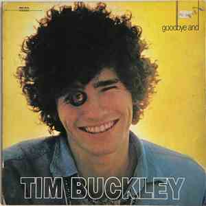 Tim Buckley - Goodbye And Hello