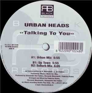 Urban Heads - Talking To You
