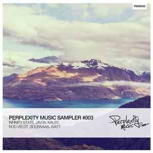Various - Perplexity Music Sampler #003