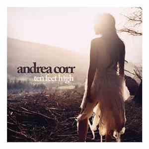 Andrea Corr - Ten Feet High