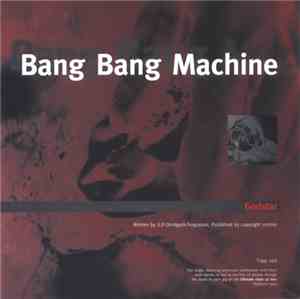 Bang Bang Machine / 8 Storey Window - Godstar / It's Been Done