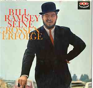 Bill Ramsey - Seine Grossen Erfolge