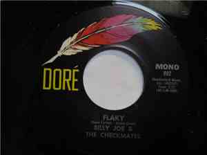 Billy Joe & The Checkmates - Flaky