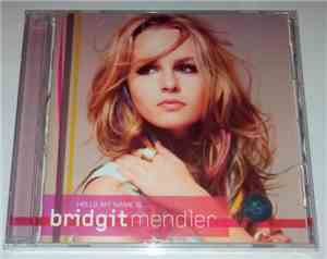 Bridgit Mendler - Hello My Name Is...