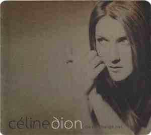 Céline Dion - On Ne Change Pas