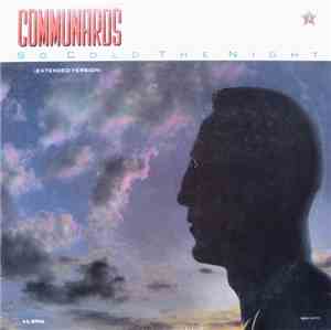Communards - So Cold The Night (Extended Version)