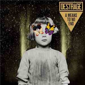 Destrage - A Means To No End