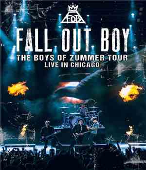 Fall Out Boy - The Boys of Zummer Tour: Live In Chicago