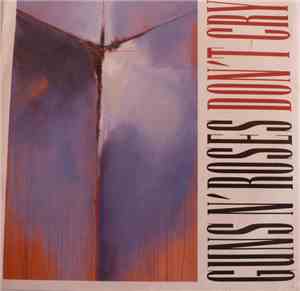 Guns N' Roses - Don't Cry