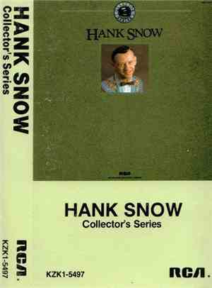 Hank Snow - Hank Snow