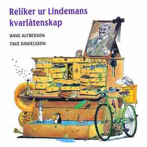 Hans Alfredson, Tage Danielsson - Reliker Ur Lindemans Kvarlåtenskap