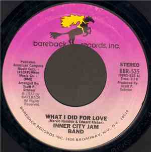 Inner City Jam Band - What I Did For Love